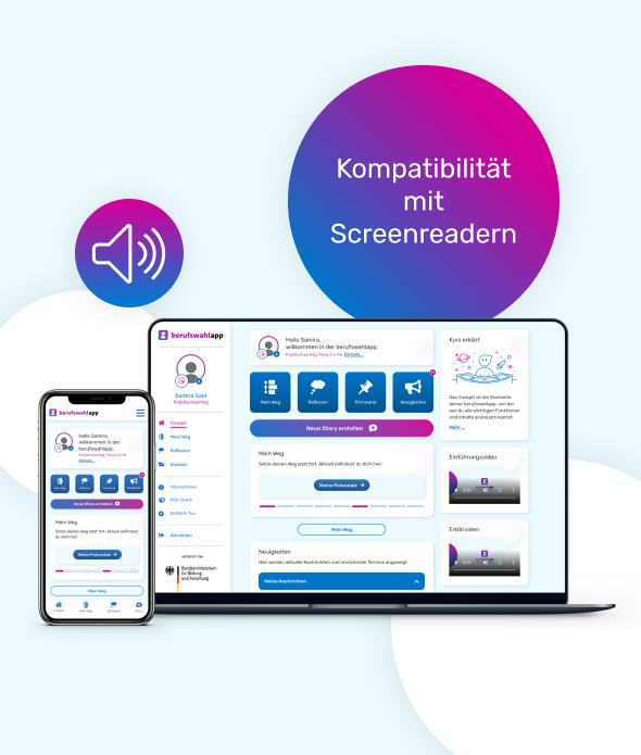 Ein Smartphone und ein Laptop zeigen die Benutzeroberfläche der „berufswahlapp“ auf einem hellen Hintergrund. Die App ist auf beiden Geräten geöffnet und bietet Funktionen zur Berufsorientierung. Daneben befindet sich ein großes, rundes Element mit einem Farbverlauf in Blau und Pink, auf dem „Kompatibilität mit Screenreadern“ steht. Ein Lautsprechersymbol daneben verdeutlicht, dass die App barrierefrei und für Screenreader optimiert ist.