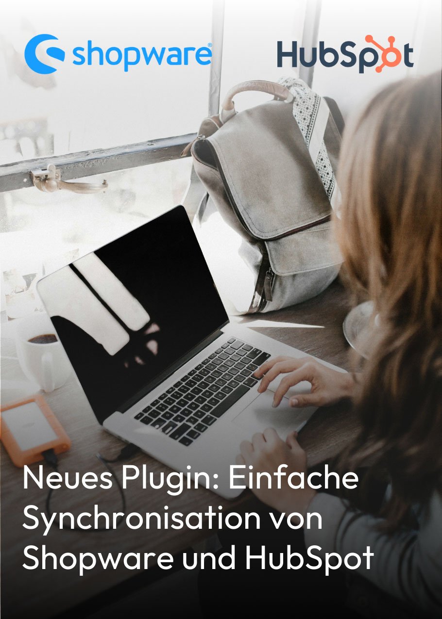 Neues Plugin für eine nahtlose Synchronisation von Shopware und HubSpot