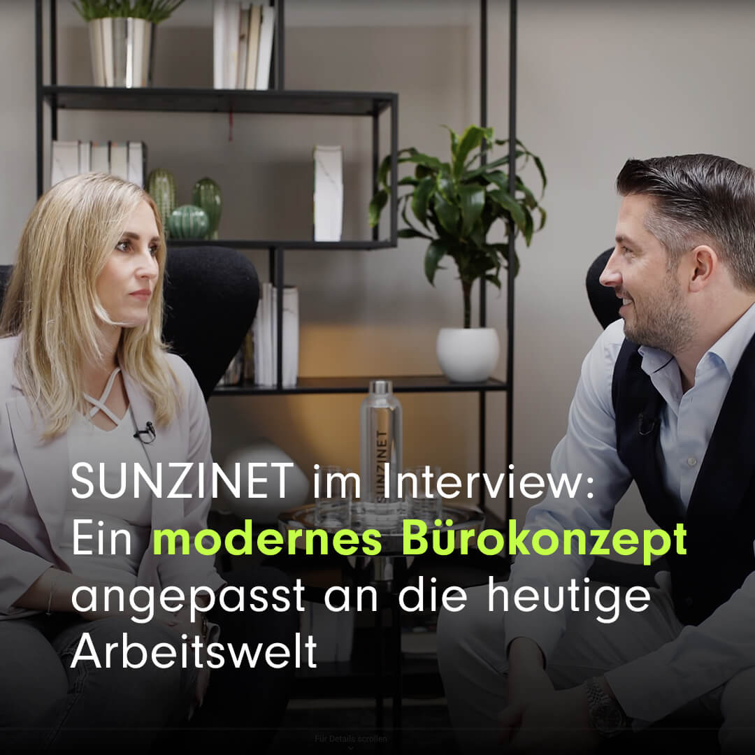 Video-Interview Bürokonzept-SUNZINET